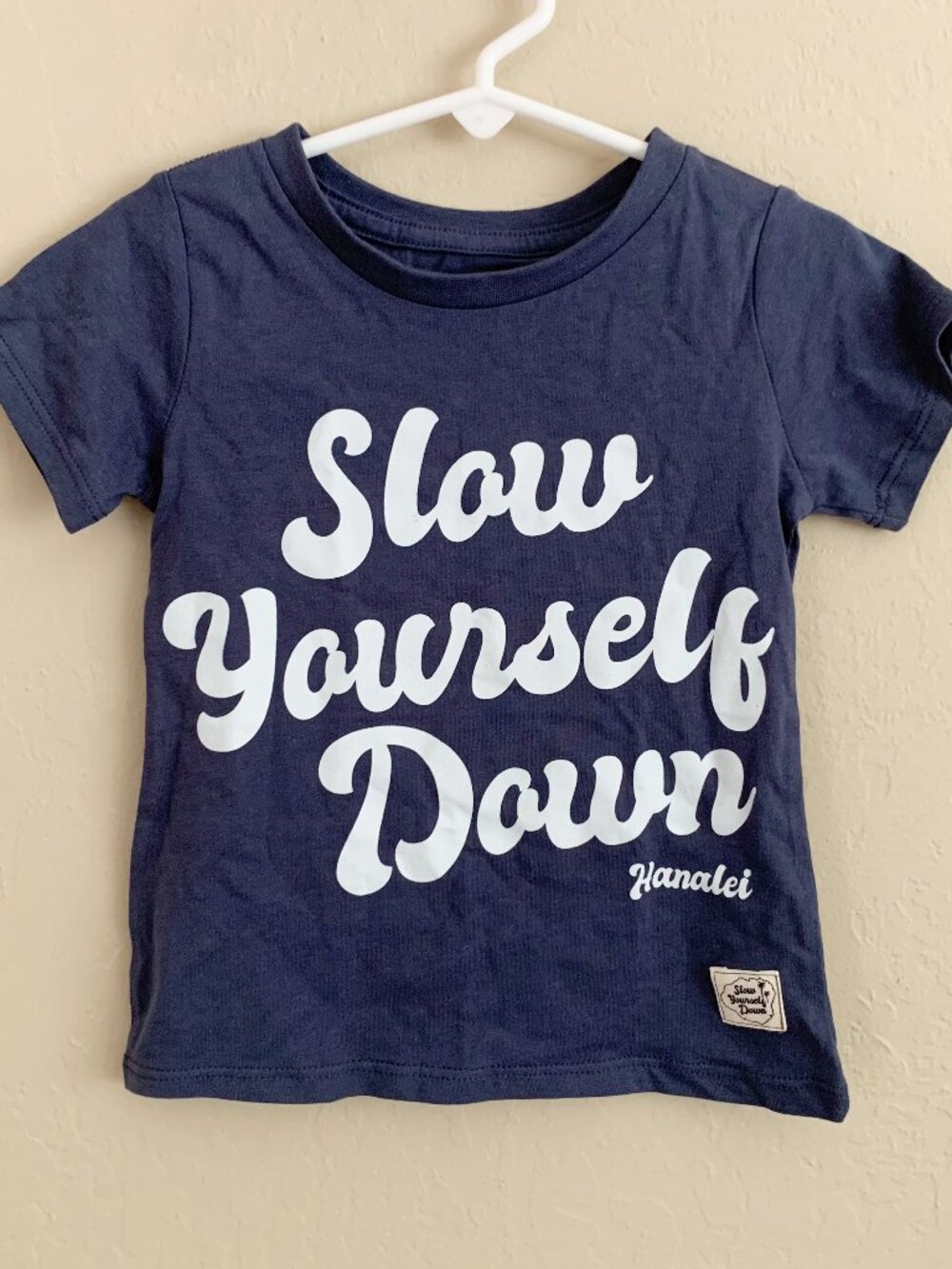 Slow Yourself Down Hanalei Kids Tee NWT • 2T